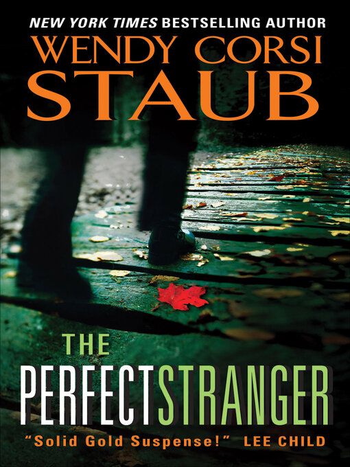 Title details for The Perfect Stranger by Wendy   Corsi Staub - Wait list